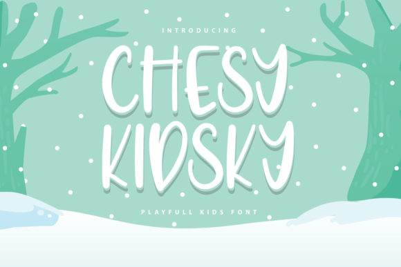 Chesy Kidsky: A Display Font for Dynamic Web Design