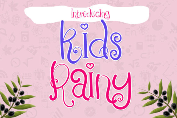 Kids Rainy Font: A Beautiful Choice for Handmade Creators