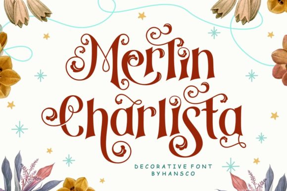 Merlin Charlista: The Font That Turns Campaigns Into Masterpieces